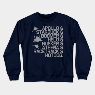 BSG Callsigns Crewneck Sweatshirt